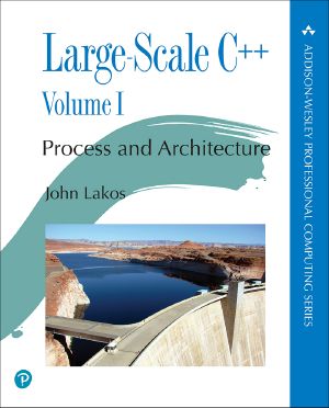 Large-Scale C++ Volume I · Process and Architecture