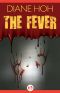 The Fever