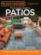 Black & Decker Complete Guide to Patios - 3rd Edition · A DIY Guide to Building Patios, Walkways & Outdoor Steps