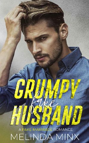 Grumpy Fake Husband · A Fake Marriage Romance