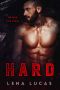 Hard: A Possessive Alpha Motorcycle Club / BBW Romance