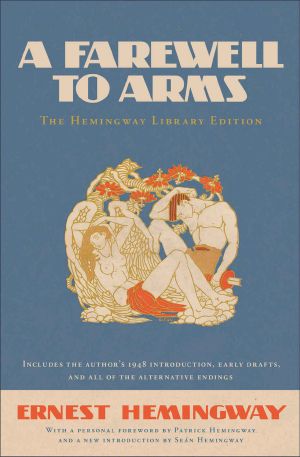 A Farewell to Arms · the Hemingway Library Edition