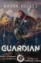 Guardian (The Alfurian Chronicles Book 2)