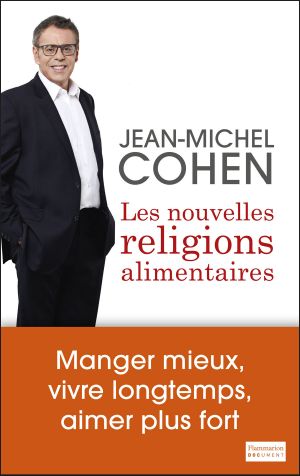 Les Nouvelles Religions alimentaires
