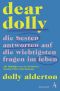 Dear Dolly - Die besten Antworten auf die wichtigsten Fragen im Leben