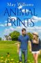 Animal Prints · Sweet Small Town Contemporary Romance (Michigan Moonlight Book 1)