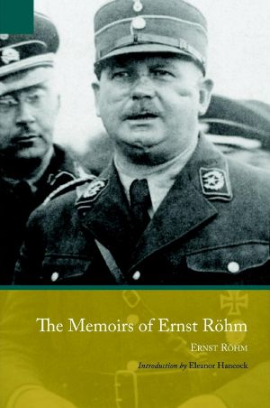 Memoirs of Ernst Röhm