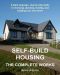 Self-Build Housing - The Complete Works