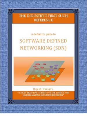 Software Defined Networking (SDN) - a definitive guide