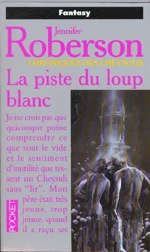 La Piste Du Loup Blanc