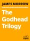 The Godhead Trilogy