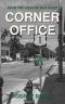 Corner Office (From the Tales of Dan Coast Book 12)