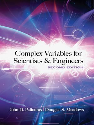 Complex Variables for Scientists and Engineers · 2nd Edition