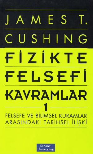 1, Fizikte Felsefi Kavramlar