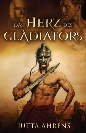 Das Herz des Gladiators