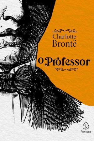 O professor (Clássicos da literatura mundial)