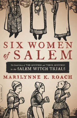 Six Women of Salem