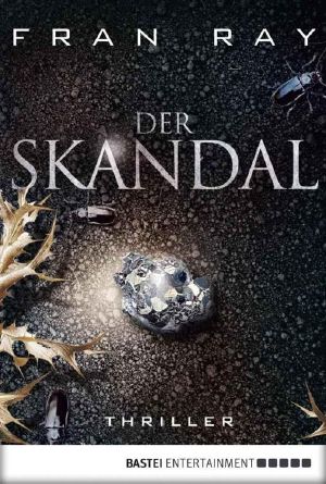 Der Skandal