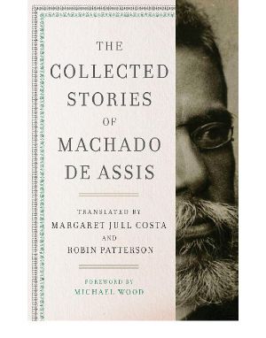 The Collected Stories of Machado De Assis