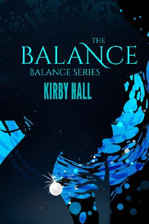 The Balance (Balance Series Book 1)