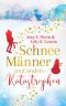 SchneeMänner und andere Katastrophen