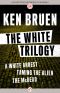 The White Trilogy (A White Arrest / Taming the Alien / the McDead)