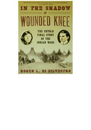 In the Shadow of Wounded Knee