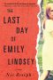 The Last Day of Emily Lindsey