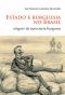 Estado E Burguesia No Brasil · Origens Da Autocracia Burguesa