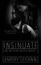 Insinuate: Inferno World Novel