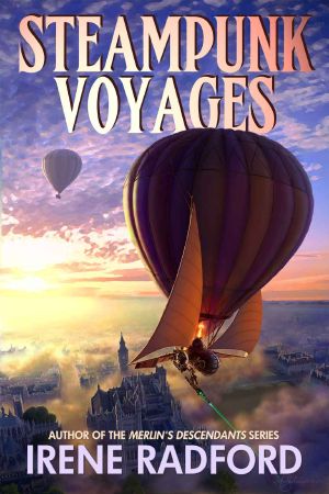 Steampunk Voyages: Around the World in Six Gears