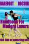 Barefoot Doctor's Handbook for Modern Lovers