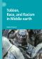 Tolkien, Race, and Racism in Middle-Earth