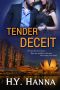 TENDER DECEIT (Romantic Suspense Mystery Thriller)