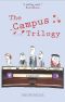 The Campus Trilogy