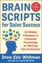 BrainScripts for Sales Success · 21 Hidden Principles of Consumer Psychology for Winning New Customers