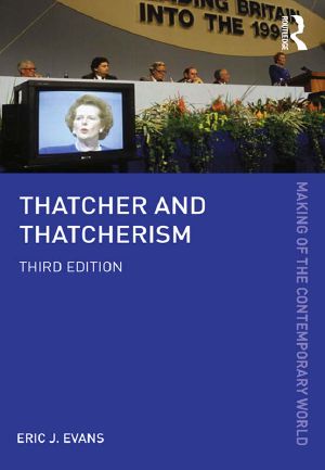 Thatcher and Thatcherism