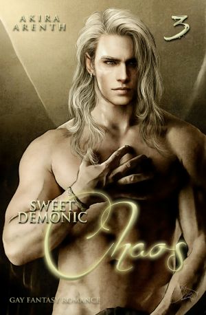 Sweet Demonic Chaos: Gay Fantasy Romance (Sweet Demonic Saga 3) (German Edition)