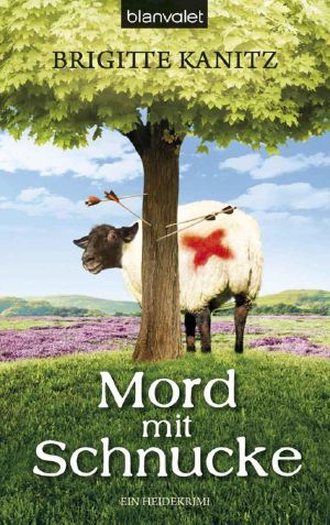 Mord mit Schnucke · Heidekrimi