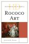 Historical Dictionary of Rococo Art