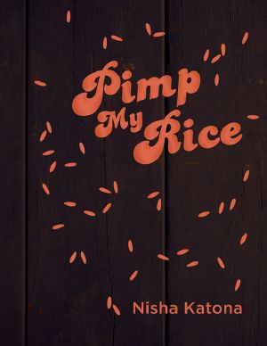 Pimp My Rice