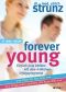 Das Neue Forever Young