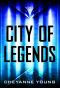 City of Legends (City of Legends Series, Book 1)