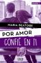 Confié en Ti (Por Amor)