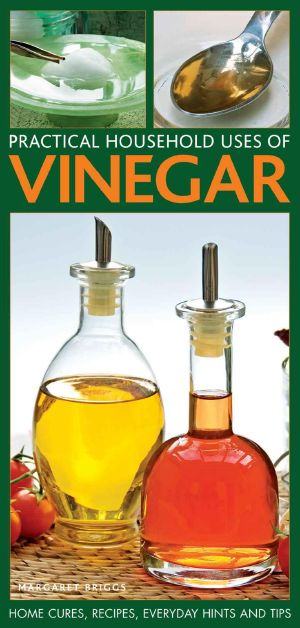 Practical Household Uses of Vinegar