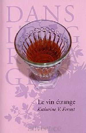 Le Vin Étrange