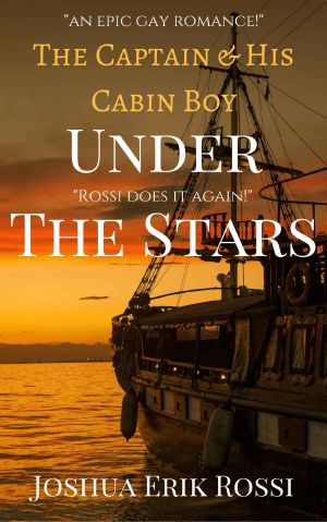 The Captain and His Cabin Boy: Under The Stars!