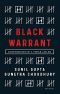 Black Warrant · Confessions of a Tihar Jailer