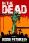 In the Dead · Volume 1