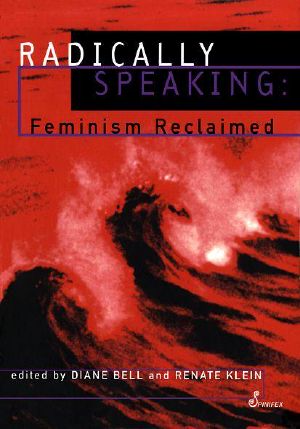 Radically Speaking · Feminism Reclaimed